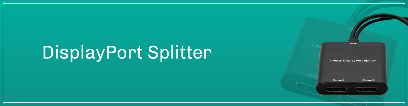 DisplayPort Splitter