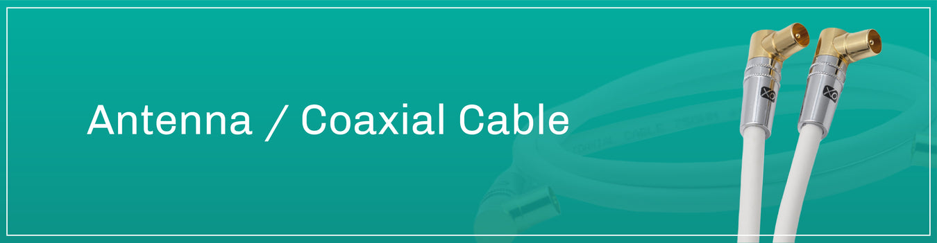 Antenna / Coaxial Cables